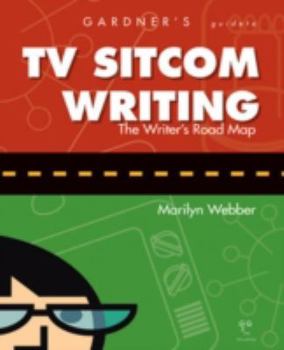 Paperback Gardner's Guide to TV Sitcom Writing Book