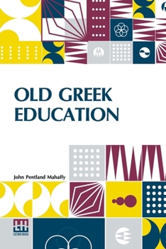 Paperback Old Greek Education Book