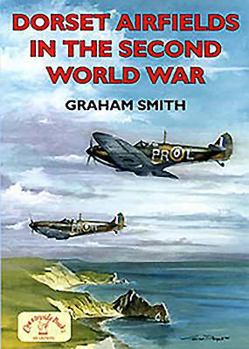 Paperback Dorset Airfields in the Second World War Book