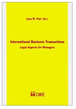 Paperback International Business Transactions: Legal Aspects for Managers Book