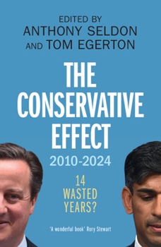 Paperback The Conservative Effect, 2010-2024 Book