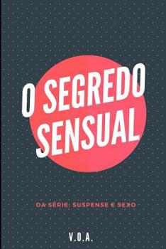 Paperback O Segredo Sensual [Portuguese] Book