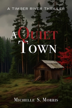 Paperback A Quiet Town Book