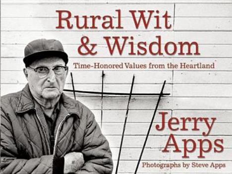 Paperback Rural Wit & Wisdom: Time-Honored Values from the Heartland Book