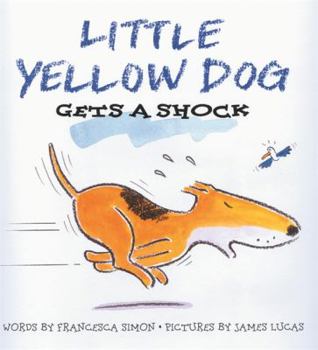 Paperback Little Yellow Dog Gets a Shock (Little Yellow Dog series) Book