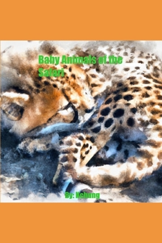 Paperback Baby Animals of the Safari Book