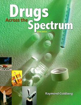 Paperback Drugs Across the Spectrum Book