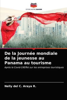 Paperback De la Journée mondiale de la jeunesse au Panama au tourisme [French] Book