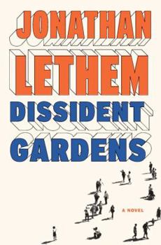 Hardcover Dissident Gardens Book
