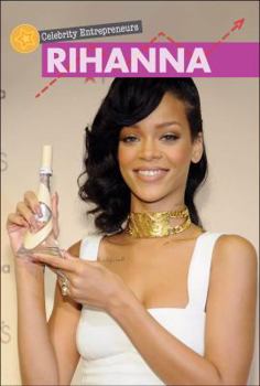 Rihanna - Book  of the Celebrity Entrepreneurs