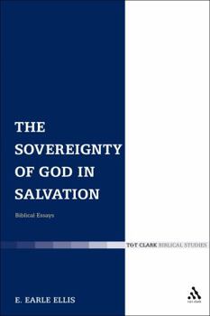 Hardcover The Sovereignty of God in Salvation: Biblical Essays Book
