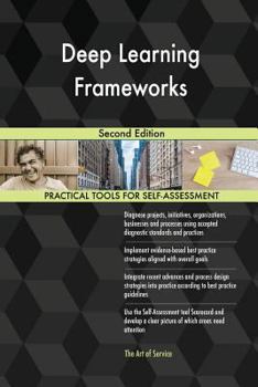 Paperback Deep Learning Frameworks Second Edition Book
