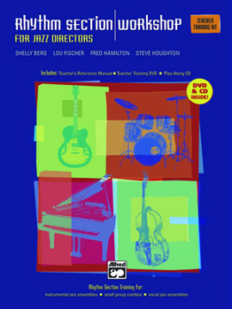 Paperback Rhythm Section Workshop for Jazz Directors: Rhythm Section Training for Instrumental Jazz Ensembles * Small Group Combos * Vocal Jazz Ensembles (Teacher's Training Kit), Book, DVD & CD Book