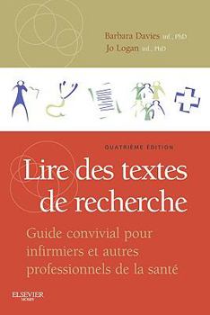 Paperback Lire Des Textes de Recherche: Guide Convivial Pour Infirmiers Et Autres Professionnels de la Sant? [French] Book