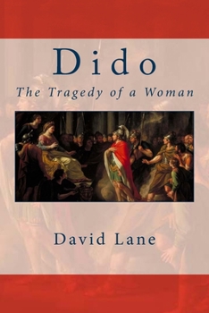 Paperback Dido: The Tragedy of a Woman Book