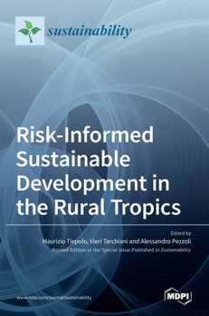 Hardcover Risk-Informed Sustainable Development in the Rural Tropics Book
