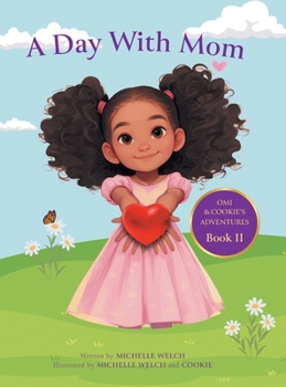 Hardcover A Day With Mom Book