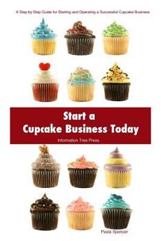 Paperback Start a Cupcake Business Today Book