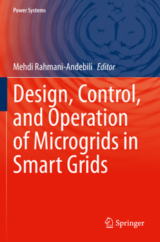 Paperback Design, Control, and Operation of Microgrids in Smart Grids Book