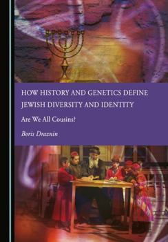 Paperback How History and Genetics Define Jewish Diversity and Identity Book