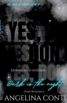 YES, DON (Dark Romance): Dark is the night (German Edition)
