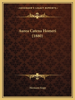 Paperback Aurea Catena Homeri (1880) [German] Book