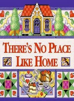 Hardcover There's No Place Like Home Book