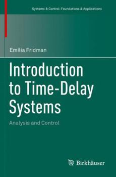 Paperback Introduction to Time-Delay Systems: Analysis and Control Book