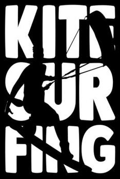 Kitesurfing Notebook for Kite Surfer: Notebook or Diary with Dot-Grid 120 Pages 6x9 Inches