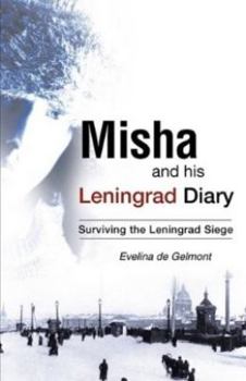 Paperback Misha and his Leningrad Diary Book