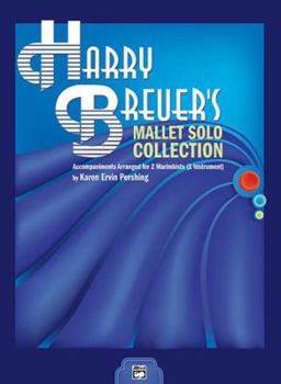 Paperback Harry Breuer's Mallet Solo Collection: Accompaniments Arranged for 2 Marimbists (1 Instrument) Book