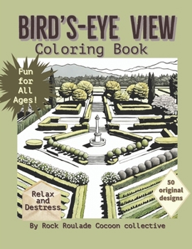 Paperback Birds-Eye View: Coloring Book