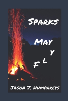 Paperback Sparks May Fly Book