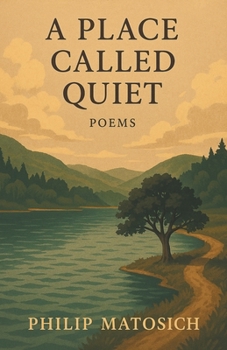 Paperback A Place Called Quiet: Poems Book