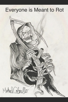 Paperback Everyone is Meant to Rot Book