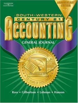 Hardcover Century 21 General Journal Accounting Anniversary Edition, Introductory Course Chapters 1-17 Book