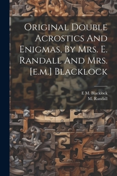 Paperback Original Double Acrostics And Enigmas, By Mrs. E. Randall And Mrs. [e.m.] Blacklock Book