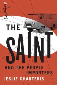The Saint and the People Importers - Book #43 of the Saint