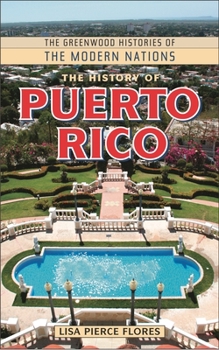 Hardcover The History of Puerto Rico Book