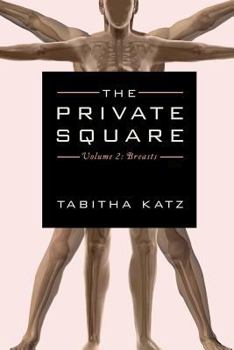 Paperback The Private Square Volume 2: Breasts Book