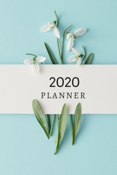 Paperback 2020 Planner: Personal Daily, Weekly & Monthly Organizer Planner with Tabs January - December 2020 Book