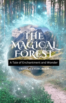 Paperback The Magical Forest: A Tale of Enchantment and Wonder [Portuguese] Book