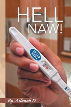 Hardcover Hell Naw! Book