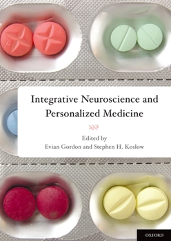 Hardcover Integrative Neuroscience and Personalized Medicine Book