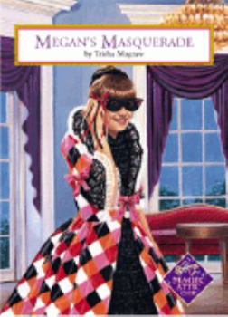 Megan Masquerade - Book #17 of the Magic Attic Club