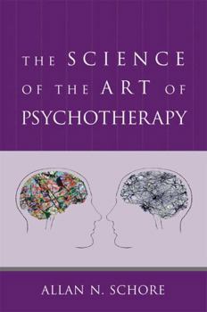 Hardcover The Science of the Art of Psychotherapy Book