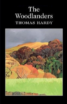 Paperback The Woodlanders Illustrated Book