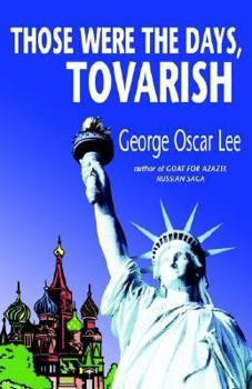 Paperback Those Were the Days, Tovarish Book