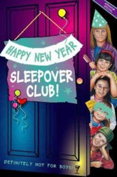 Paperback Happy New Year, Sleepover Club! (The Sleepover Club) Book