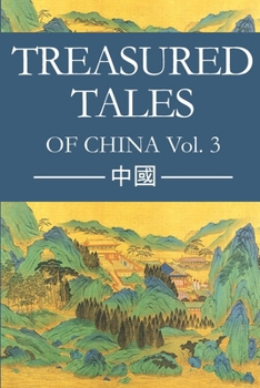 Paperback Treasured Tales of China Volume 3 Book